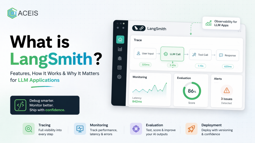 What is LangSmith and How Does It Work?