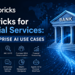 Databricks for Financial Services: 10 Enterprise AI Use Cases